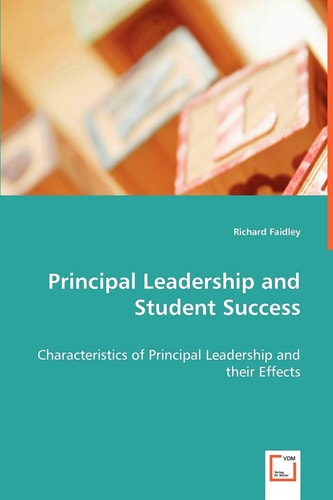 Principal Leadership and Student Success