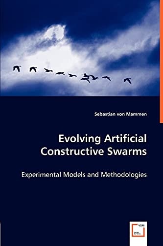 Evolving Artificial Constructive Swarms Experimental Models and Methodologies