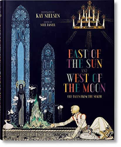 East of the Sun and West of the Moon Old Tales from the North