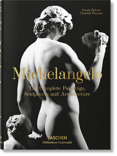 Michelangelo. the Complete Paintings, Sculptures and Architecture