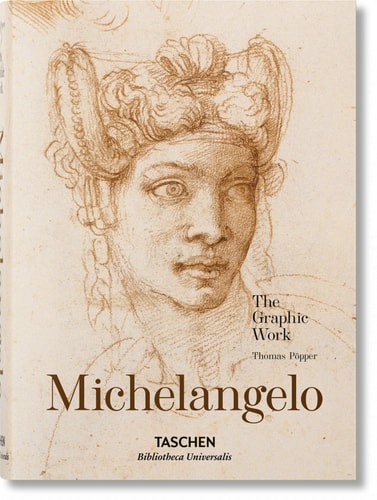 Michelangelo 1475-1564 : the Graphic Work