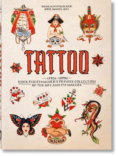 TATTOO: Henk Schiffmacher's Private Collection. 45th Ed.