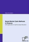 Quasi-Monte Carlo Methods in Finance: With Application to Optimal Asset Allocation