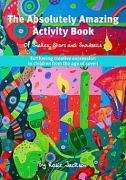 The Absolutely Amazing Activity Book: of  Snakes, Stars and Snowballs