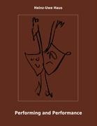 Performing and Performance: An Introduction