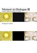 Memoir in Dialogue III: Utopian Solidarity of Global Civilisation