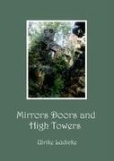Mirrors Doors and High Towers