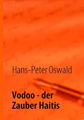 Vodoo Der Zauber Haitis