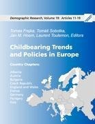 Childbearing Trends and Policies in Europe, Book II: Demographic Research: Volume 19, Articles 11-19