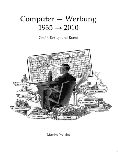 Computer - Werbung 1935-2010 Grafik-Design und Kunst