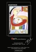 Burk und der Bukismus: Connecting the World, Hainan Island - Berlin - St. Ives