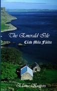 The Emerald Isle: Céad Mile Fáilte