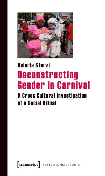 Deconstructing Gender in Carnival