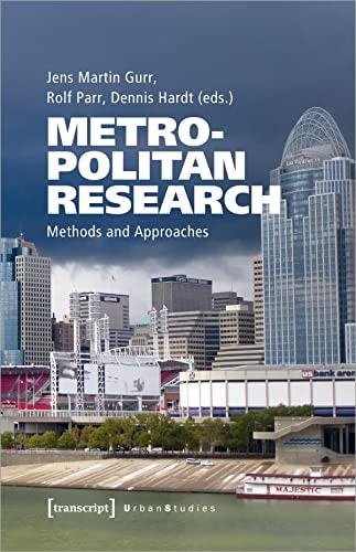 Metropolitan Research Methods and Approaches