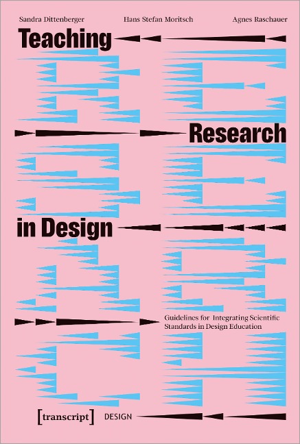 Teaching Research in Design Guidelines for Integrating Scientific Standards in Design Education