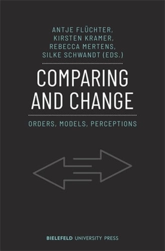Comparing and Change Orders, Models, Perceptions