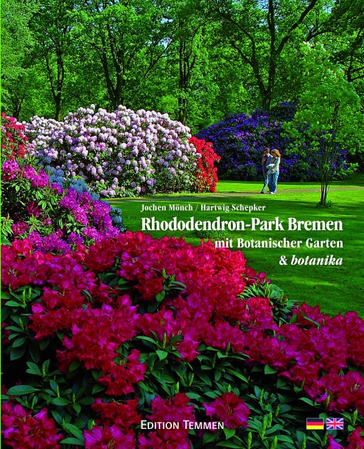 Rhododendron-Park Bremen: mit Botanischer Garten & botanika