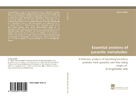 Essential proteins of parasitic nematodes:: Proteomic analysis of excretory/secretory proteins from parasitic and free-living stages of Strongyloides ratti