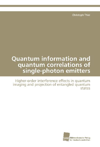 Quantum information and quantum correlations of single-photon emitters: Higher-order interference effects in quantum imaging and projection of entangled quantum states