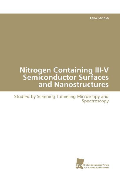 Nitrogen Containing III-V Semiconductor Surfaces and Nanostructures: Studied by Scanning Tunneling Microscopy and Spectroscopy