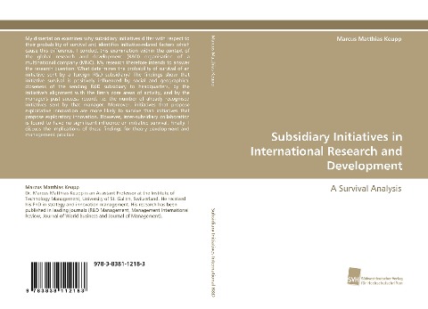 Subsidiary Initiatives in International Research and Development: A Survival Analysis