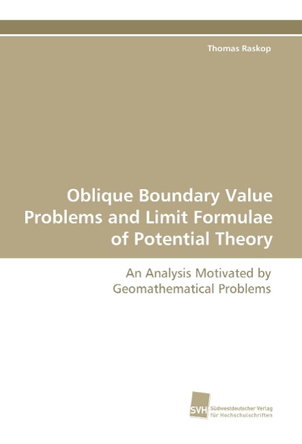 Oblique Boundary Value Problems and Limit Formulae of Potential Theory: An Analysis Motivated by Geomathematical Problems