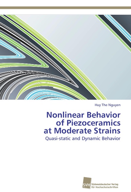 Nonlinear Behavior of Piezoceramics at Moderate Strains: Quasi-static and Dynamic Behavior