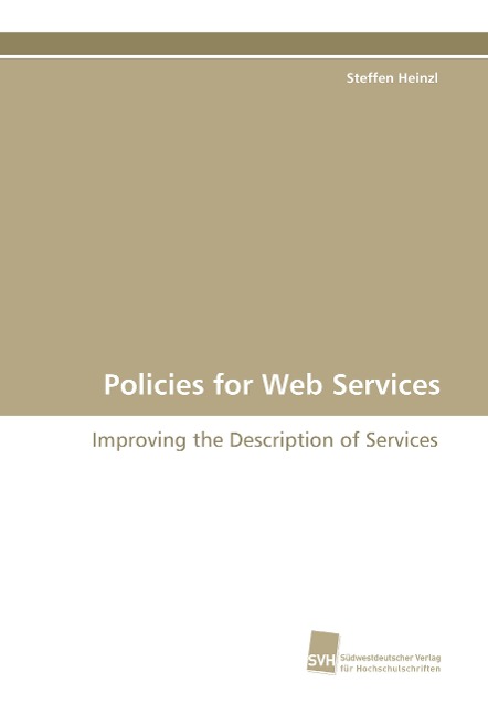 Policies for Web Services: Improving the Description of Services
