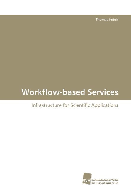 Workflow-based Services: Infrastructure for Scientific Applications