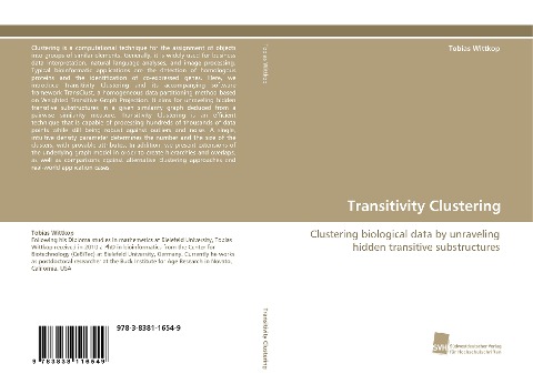 Transitivity Clustering: Clustering biological data by unraveling hidden transitive substructures