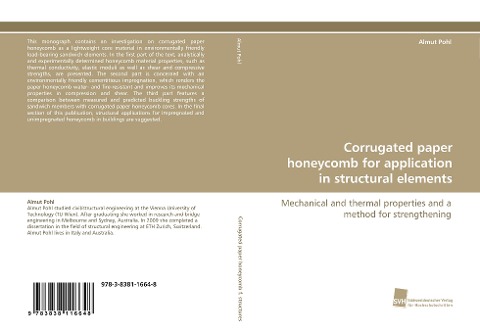 Corrugated paper honeycomb for application in structural elements: Mechanical and thermal properties and a method for strengthening