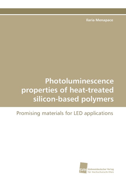 Photoluminescence properties of heat-treated silicon-based polymers: Promising materials for LED applications