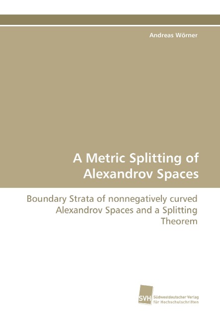 A Metric Splitting of Alexandrov Spaces: Boundary Strata of nonnegatively curved Alexandrov Spaces and a Splitting Theorem