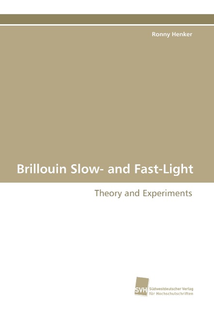 Brillouin Slow- and Fast-Light: Theory and Experiments