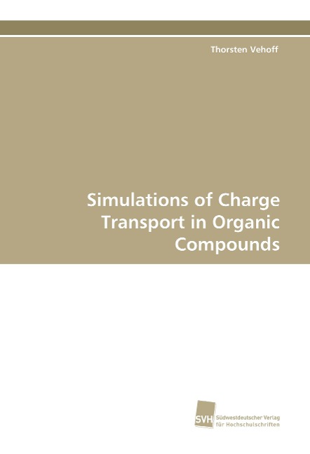 Simulations of Charge Transport in Organic Compounds