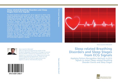 Sleep related Breathing Disorders and Sleep Stages from ECG Signals: Applying Pattern Recognition Methods to ECG Signals to detect Sleep related Breathing Disorder Events and Sleep Stages