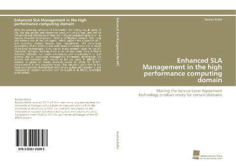 Enhanced SLA Management in the high performance computing domain: Making the Service Level Agreement technology product-ready for certain domains
