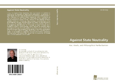 Against State Neutrality: Raz, Rawls, and Philosophical Perfectionism