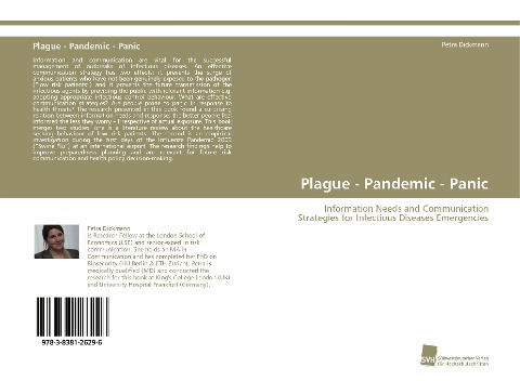 Plague - Pandemic - Panic: Information Needs and Communication Strategies for Infectious Diseases Emergencies