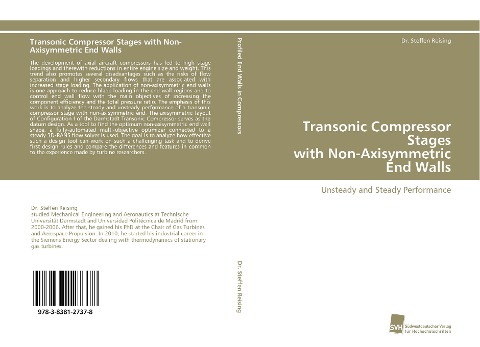 Transonic Compressor Stages with Non-Axisymmetric End Walls: Unsteady and Steady Performance