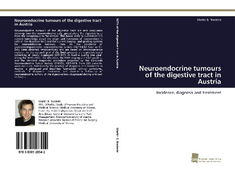 Neuroendocrine tumours of the digestive tract in Austria: Incidence, diagnosis and treatment