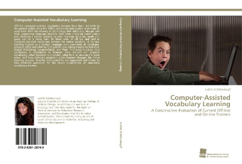 Computer-Assisted Vocabulary Learning: A Constructive Evaluation of Current Off-line and On-line Trainers