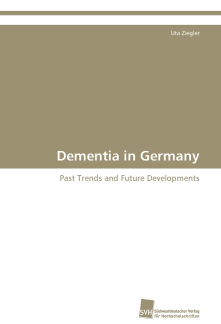Dementia in Germany: Past Trends and Future Developments