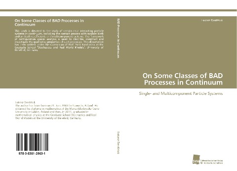 On Some Classes of BAD Processes in Continuum: Single- and Multicomponent Particle Systems