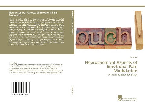 Neurochemical Aspects of Emotional Pain Modulation: A multi perspective study