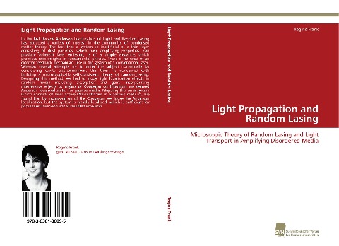 Light Propagation and Random Lasing: Microscopic Theory of Random Lasing and Light Transport in Amplifying Disordered Media