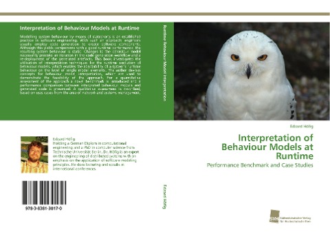 Interpretation of Behaviour Models at Runtime: Performance Benchmark and Case Studies