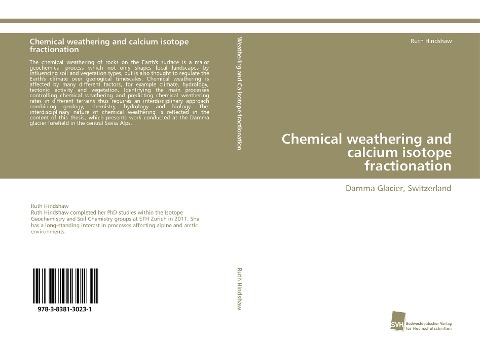 Chemical weathering and calcium isotope fractionation: Damma Glacier, Switzerland