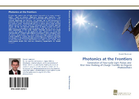 Photonics at the Frontiers: Generation of Few-cycle Light Pulses and Real-time Probing of Charge Transfer in Organic Photovoltaics
