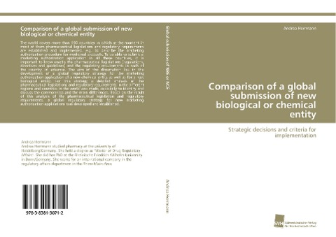 Comparison of a global submission of new biological or chemical entity: Strategic decisions and criteria for implementation